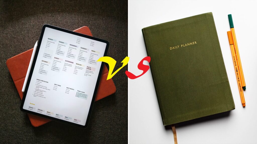 Digital Planner vs Physical Planner