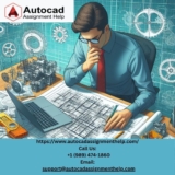 Ensuring Success with Assignments from AutoCADAssignmentHelp.com: A Comprehensive Guide