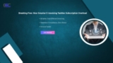 Breaking Free: How Smarter E-Invoicing Tackles Subscription Overload
