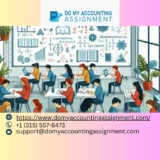 Unveiling Excellence: Ensuring Your Satisfaction with the Accounting Assignment Doer from DoMyAccountingAssignment.com