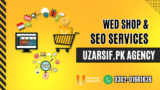 Stand Out in the Digital Crowd with Uzarsif.pk Agency Web Shop and SEO  services