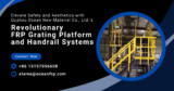 Elevate Safety and Aesthetics with Quzhou Ocean New Material Co., Ltd.’s Revolutionary FRP Grating Platform and Handrail Systems