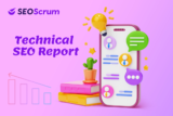 Why Technical SEO Report are Your Secret Weapon for Client Success